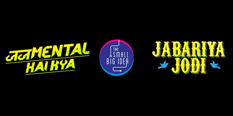 TheSmallBigIdea wins social media mandate for two Balaji Telefilms movies – ‘JudgeMentall Hai Kya’ and ‘Jabariya Jodi’