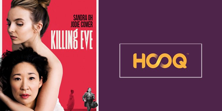 HOOQ brings Indian premiere of Spy-thriller ‘Killing Eve S1 and S2’ from 9th August 2019