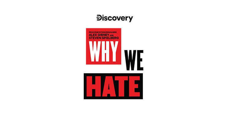 Discovery to premiere new six-part series “Why We Hate” on 20th October in India