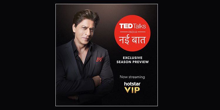 Star India streams TED Talks India Nayi Baat II on Hotstar VIP, ahead of TV Broadcast