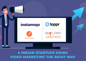 4 Indian Startups Doing Video Marketing the Right Way