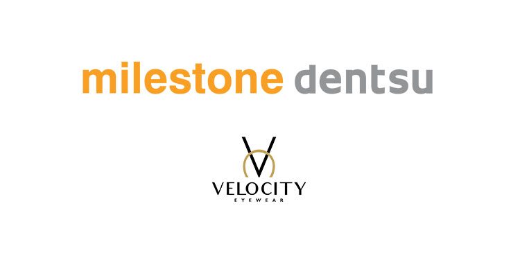 Milestone Dentsu bags creative, social media & shopper marketing mandate for Velocity Eyewear