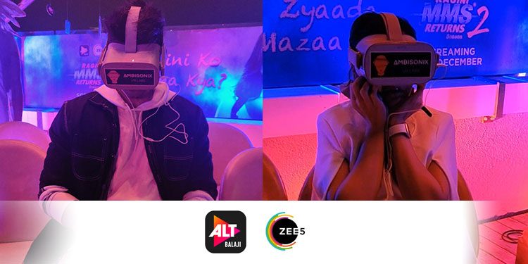 ALTbalaji and ZEE5 launch their First Stereoscopic 3D VR Narrative Film with Ragini MMS Returns Season 2