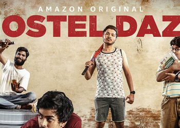 Amazon Original Series Hostel Daze set for launch on 13th December; Created by TVF targets Young Adult audience