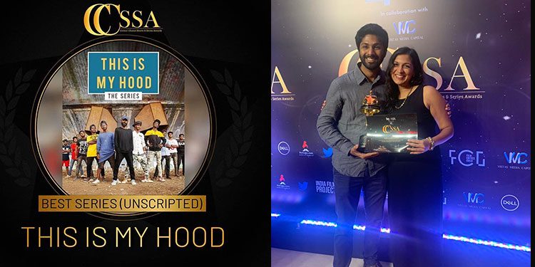‘This Is My Hood’ web series by Supari Studios and Red Bull Media House bags the Best Series Award at the Critics’ Choice Series and Shorts Awards