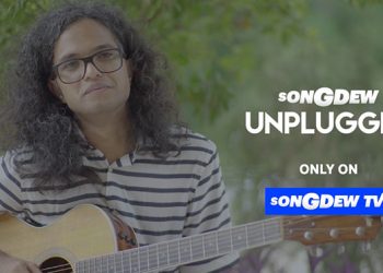 Songdew TV launches New Series Songdew Unplugged
