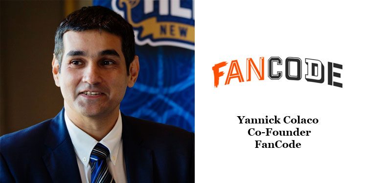 Evolution of the Indian Sports Fan by Yannick Colaco - FanCode, Co-Founder