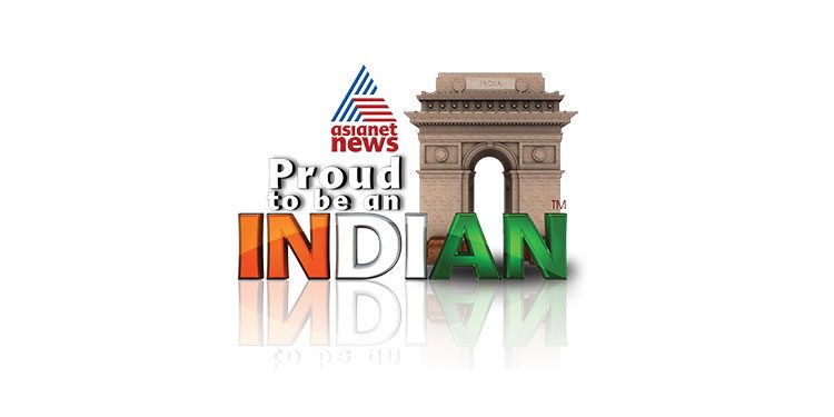 Asianet News presents 8th edition of ‘Proud to Be an Indian’ initiative