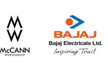 McCann Worldgroup to handle the creative mandate for Bajaj Electricals Limited
