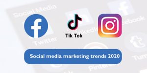 Social media marketing trends 2020