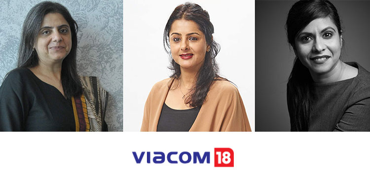 Women at Viacom18: Nina Elavia Jaipuria, Sapangeet Rajwant and Sonia Huria