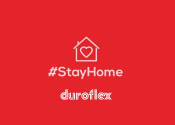 ‘Stay In, Stay Home ’, says Duroflexin its powerful social message
