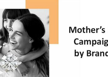 Brands celebrating Mother’s Day 2020