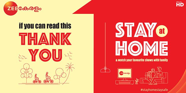 ZEE KERALAM comes up with a 360 degree campaign to drive in the message - Stay at Home