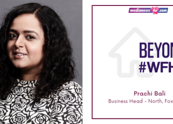 While the norms of societal interactions are being redefined, we need to strive to fight for our sense of calm, peace and happiness: Prachi Bali, FoxyMoron in Beyond#WFH