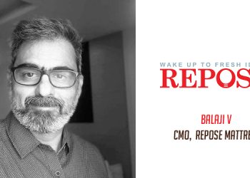 Balaji V, Chief Marketing Officer at Repose Mattress
