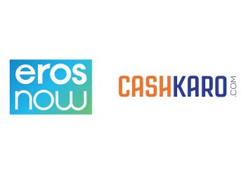 Eros Now announces strategic partnership with CashKaro
