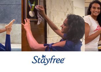 PV Sindhu and Stayfree encourage young women to stay home but keep moving