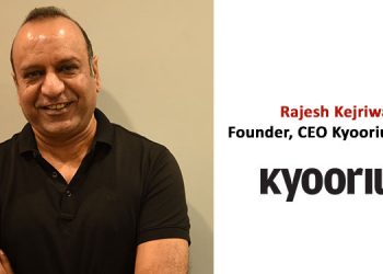 Rajesh Kejriwal, Founder, CEO Kyoorius Group
