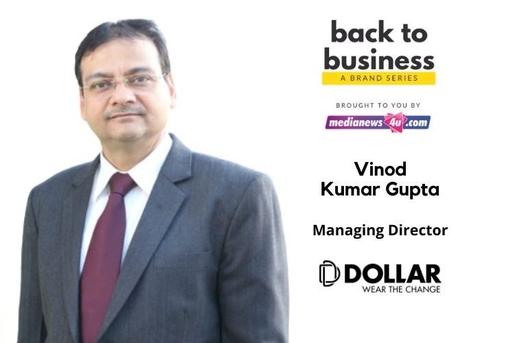 Despite the lockdown, we opted for 360 degree approach and clubbed OOH campaigns as well: Vinod Kumar Gupta, Dollar Industries