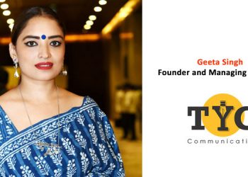 Geeta Singh, Founder and Managing Director of TYC Communication