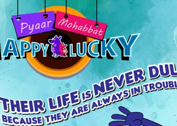 Sony YAY! beefs up its content offering with Pyaar Mohabbat, Happy Lucky