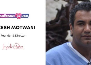This lockdown may has bound us to our homes but it surely has let our imagination fly: Sukesh Motwani, Bodhitree Multimedia