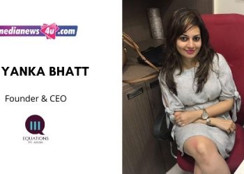 PR firms will also help in mitigating the risk of fake news post-Covid: Priyanka Bhatt, Equations PR & Media