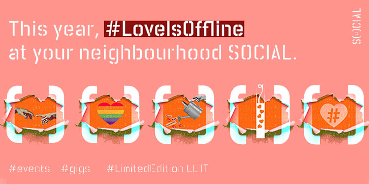 SOCIAL unveils #LoveIsOffline campaign for this valentine's season