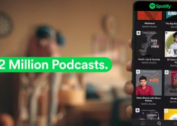 Spotify India launches new marketing campaign focusing on building awareness around podcasts