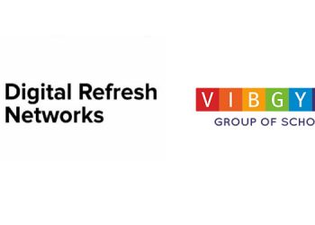 Digital Refresh Networks bags digital mandate for Vibgyor Group of Schools