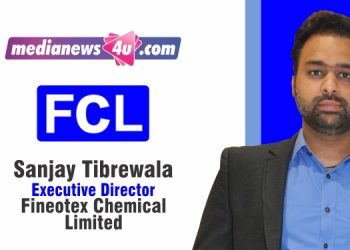 Speciality Chemicals to grow and Fineotex Chemicals to ride the Big Growth Wave: Sanjay Tibrewala, Fineotex Chemical Limited
