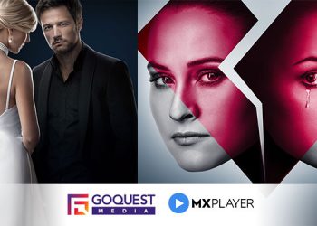 Goquest Media signs an exclusive two series licensing deal with MX Player