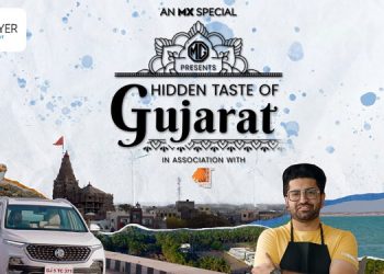 MX Player, MG Motor and Gujarat Tourism Come Together to Bring Viewers Hidden Taste of Gujarat
