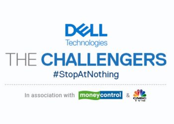 Moneycontrol and CNBC-TV18, in association with Dell Technologies present ‘The Challengers’