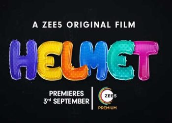 ZEE5 to Premiere Social Comedy Helmet on 3rd September