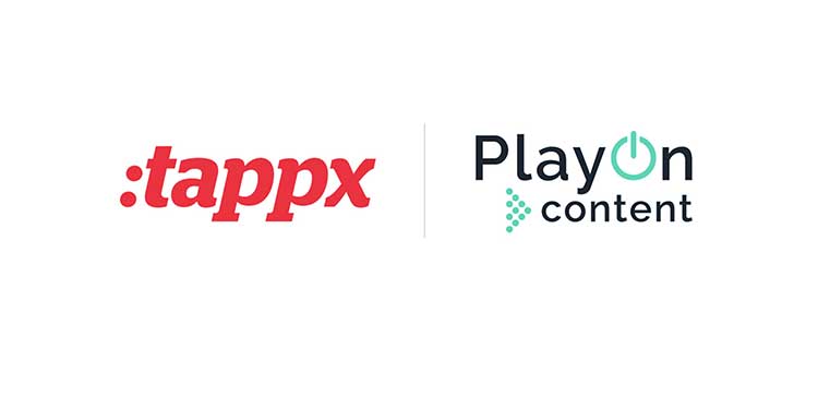 Tappx acquires PlayOn Content to Boost Publisher Video Strategies