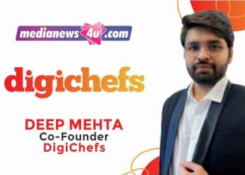 DigiChefs focus is on being a High Performance Creative Agency: Deep Mehta, DigiChefs