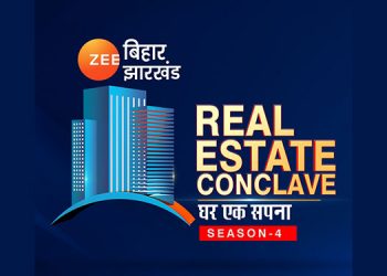 Fourth Edition of Zee Bihar Jharkhand's Real Estate Conclave 'Ghareksapna' ends on a high note