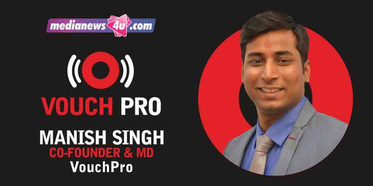 Integration of artificial intelligence and mixed reality in virtual events has made things even better: Manish Singh, VouchPro