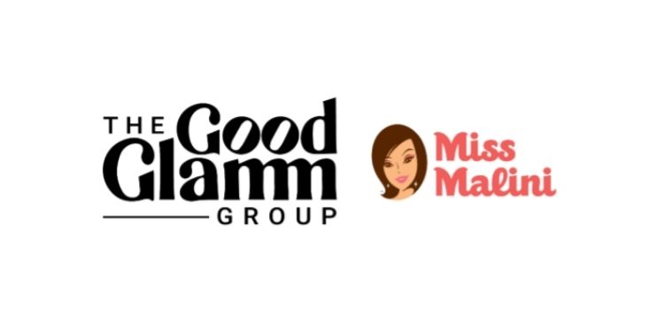 Good Glamm continues its acquisition spree with Miss Malini Entertainment