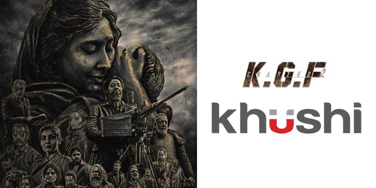 Khushi Advertising enters Movie Marketing space with Exclusive Sponsorship Rights for KGF 2