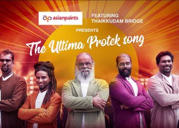Asian Paints and Thaikuddam Bridge present the ‘New Ultima Protek Song’