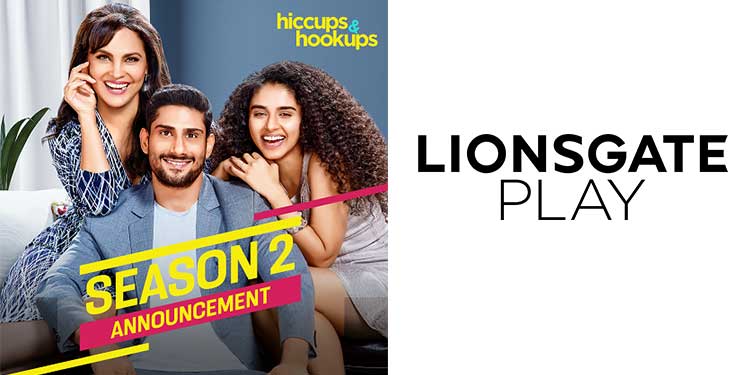 Lionsgate Play announces Hiccups and Hookups Season 2 featuring Lara Dutta and Prateik Babbar in the lead