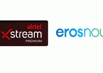 Eros Now and Airtel Xstream Premium announce Partnership for Video Subscribers
