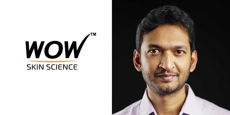 WOW Skin Science appoints Varman M as GM – Media, Research & Corporate Communications