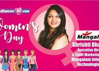 Entrepreneurship is about having the ability to dream and the fire in the belly to chase it : Shrishti Bhandari, Mangalam Information Technologies