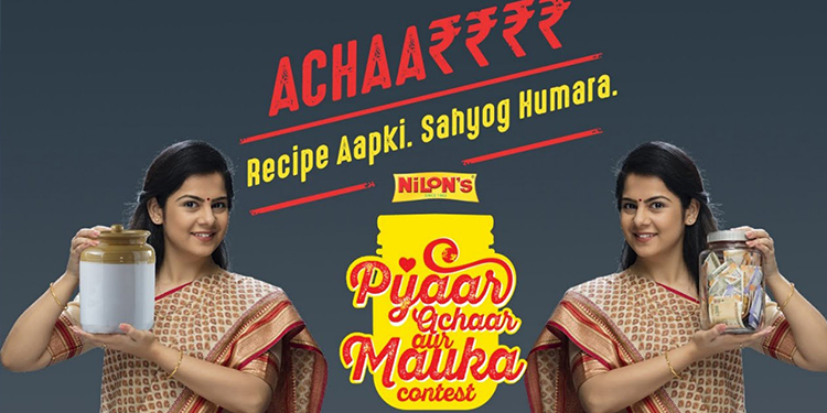Nilon’s embarks on a mission to create entrepreneurs in every household with ‘Pyaar Achaar Aur Mauka’ campaign