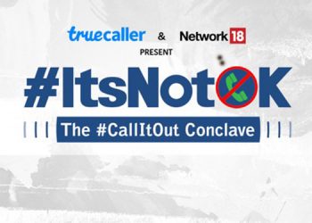 Truecaller and Network18 Bring Together Leaders for Driving Conversations around Women Safety at 'Call it Out' Conclave