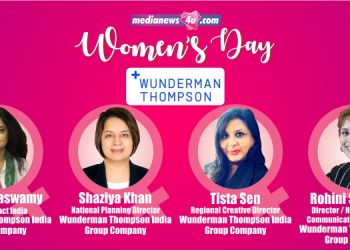 Women in Wunderman Thompson: Tista Sen, Shaziya Khan, Raji Ramaswamy & Rohini Saldanha